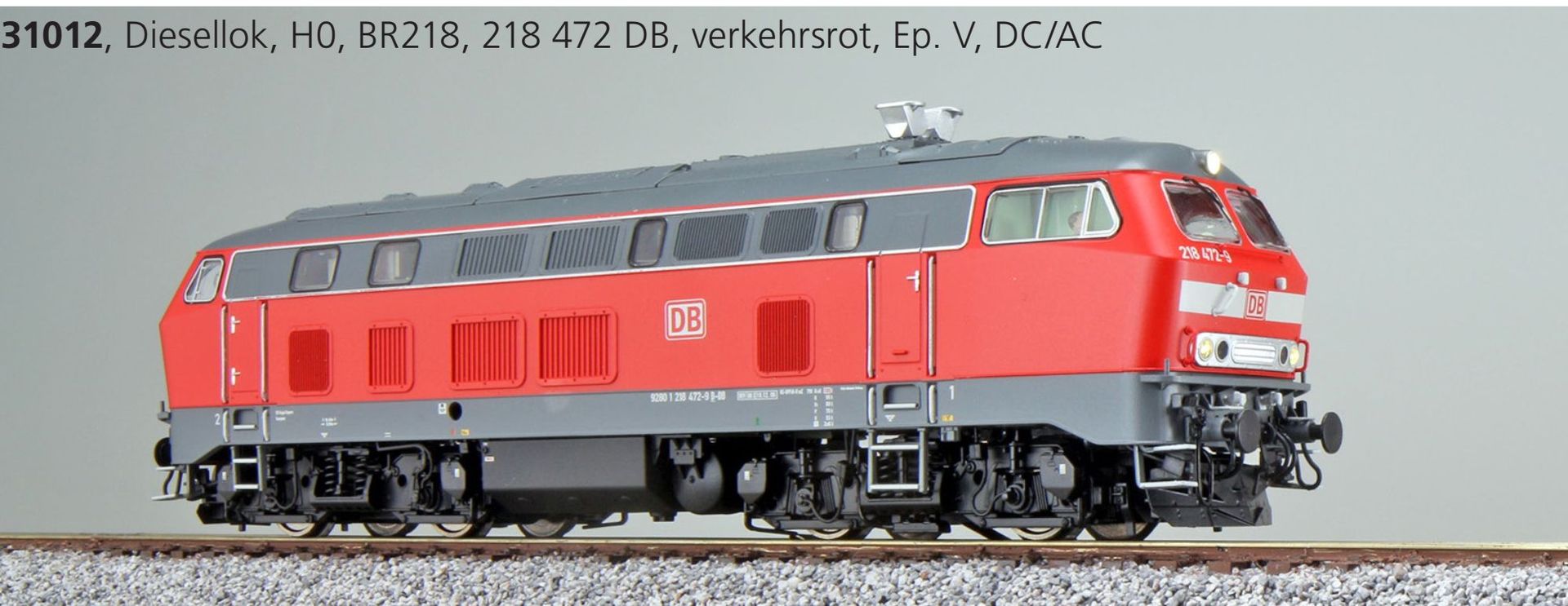 ESU 31012 - Diesellok BR 218 472 DB Ep.VI verkehrsrot H0/GL/WS
